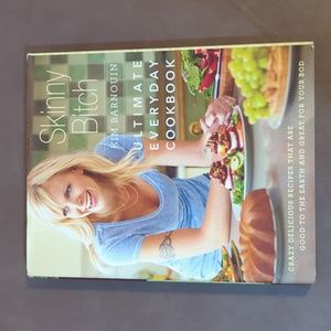 Skinny B i t c h Cook Book Kim Barnouin Ultimate Everyday Cookbook HB
